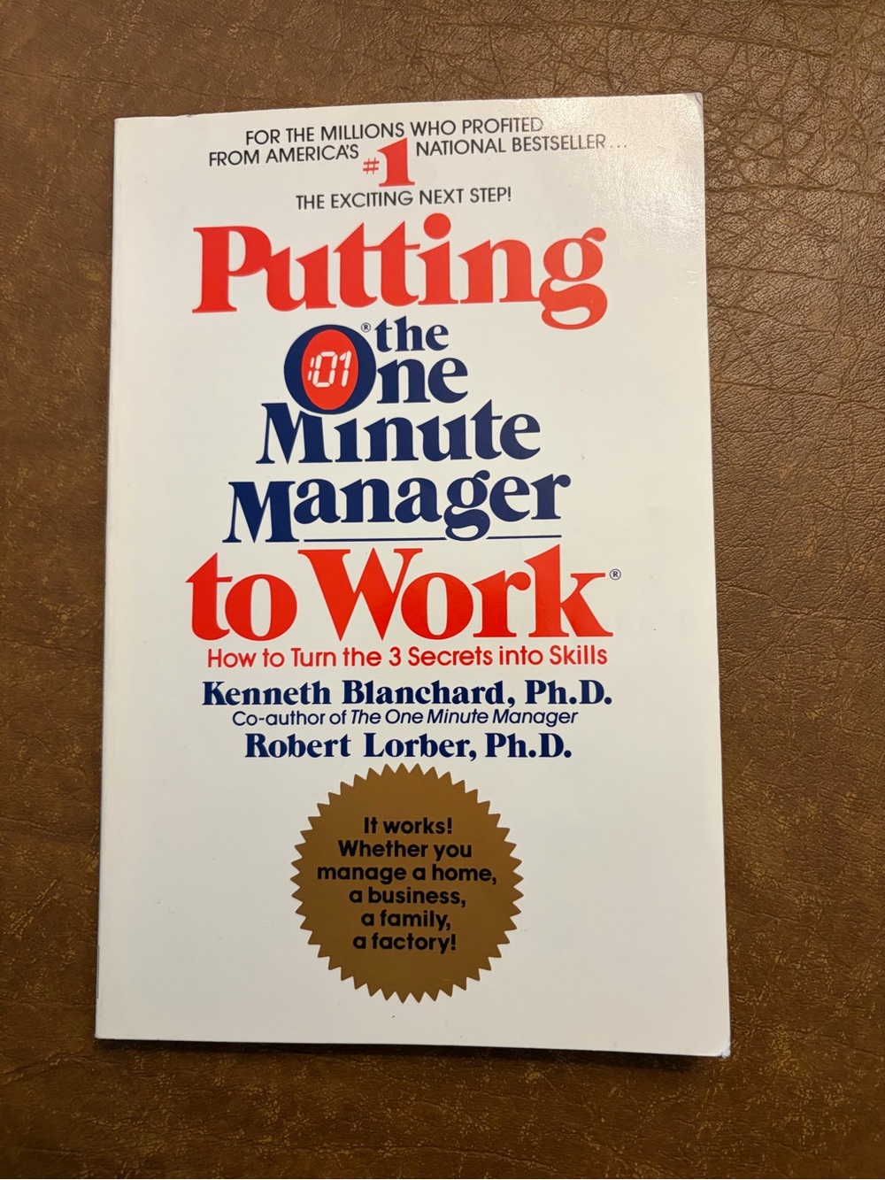 Putting the One Minute Manager to Work - White/Red/Blue Paperback
